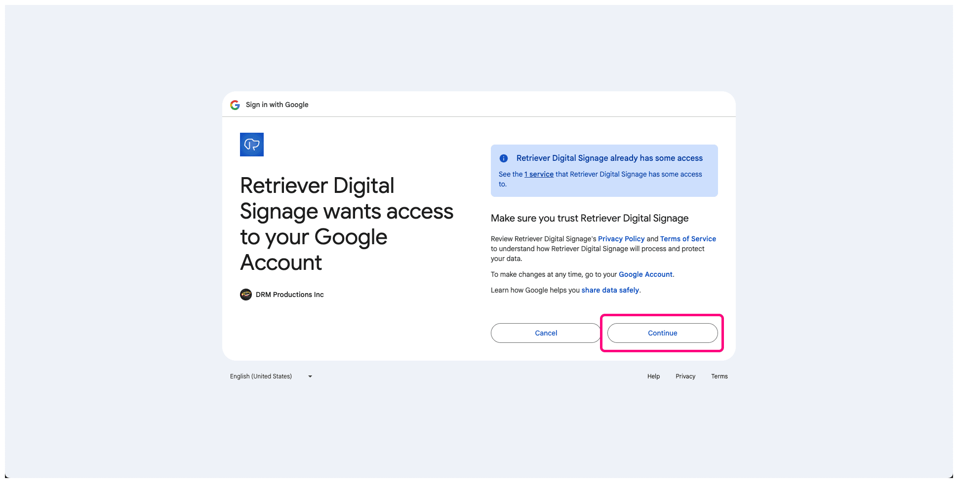 Screen shot of the YouTube account authentication process. It shows the message ”Retriever Digital Signage wants to access your Google Account.” The “Continue” button is highlighted.